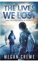Lives We Lost
