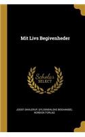 Mit Livs Begivenheder