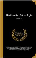 The Canadian Entomologist; Volume 32