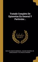 Tratado Completo De Epizootías En General Y Particular...