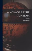 Voyage In The Sunbeam