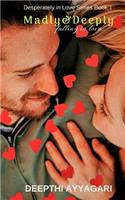 Madly & Deeply