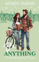 Do Anything: A Stubborn Love Story