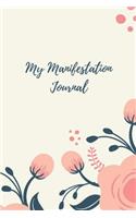 My Manifestation Journal