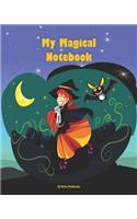 My Magical Notebook: (Halloween Sketch Book for Kids)