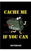Cache Me If You Can - Notebook