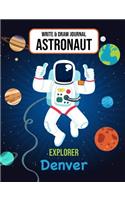 Write & Draw Journal Astronaut Explorer Denver