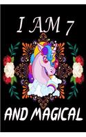 I Am 7 and Magical