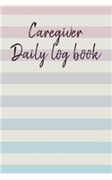 Caregiver Daily Log Book