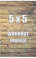 5 x 5 Workout Journal