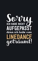 Ich habe vom Linedance geträumt: tolles Notizbuch liniert mit 100 Seiten