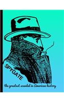 SPYGATE the greatest scandal in American history