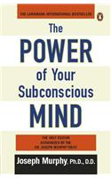 The Power of Your Subconscious Mind