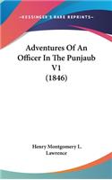 Adventures Of An Officer In The Punjaub V1 (1846)