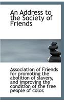 An Address to the Society of Friends