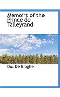 Memoirs of the Prince de Talleyrand: (English)