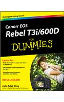 Canon EOS Rebel T3i / 600d for Dummies