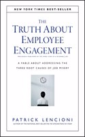 The Truth about Employee Engagement