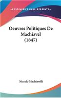 Oeuvres Politiques De Machiavel (1847)