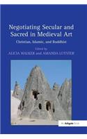 Negotiating Secular and Sacred in Medieval Art