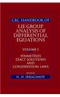 CRC Handbook of Lie Group Analysis of Differential Equations, Volume I