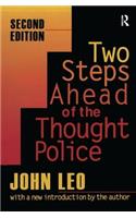 Two Steps Ahead of the Thought Police