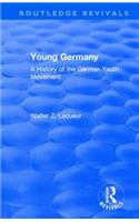 Routledge Revivals: Young Germany (1962): A History of the German Youth Movement(Routledge Revivals)