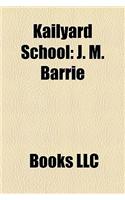 Kailyard School: J. M. Barrie(English)