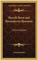 Henrik Ibsen and Bjornstjerne Bjornson