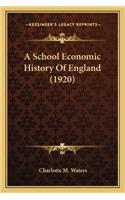 School Economic History of England (1920)