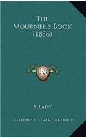 The Mourner's Book (1836)