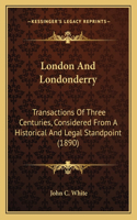 London And Londonderry