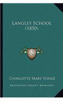 Langley School (1850)