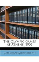 The Olympic Games at Athens, 1906