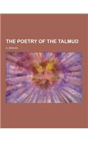 The Poetry of the Talmud