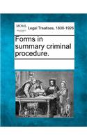 Forms in Summary Criminal Procedure.