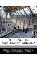 Touring the Museums of Arizona: (English)