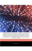 Articles on Domino Games, Including: Che Deng, Dominoes, Domino Day, 42 (Dominoes), Rivers, Roads & Rails, Domino Art, Domino Computer, Muggins, Chicken Foot, Matador (Domino Game), Mex