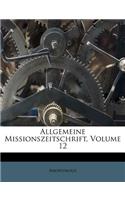 Allgemeine Missions-Zeitschrift.