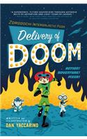 The Zorgoochi Intergalactic Pizza: Delivery of Doom(English)