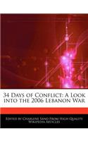 34 Days of Conflict: A Look Into the 2006 Lebanon War