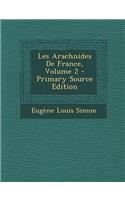 Les Arachnides de France, Volume 2