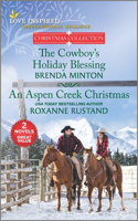 The Cowboy's Holiday Blessing and an Aspen Creek Christmas