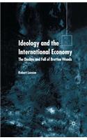 Ideology and the International Economy