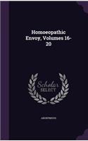Homoeopathic Envoy, Volumes 16-20: (English)