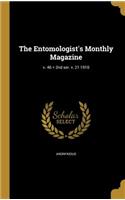 The Entomologist's Monthly Magazine; V. 46 = 2nd Ser. V. 21 1910