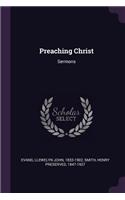 Preaching Christ: Sermons