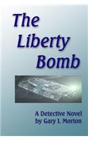 The Liberty Bomb