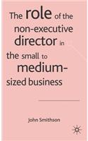 Role of the Non-Executive Director in the Small to Medium-Sized Business