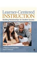 Learner-Centered Instruction: Building Relationships for Student Success